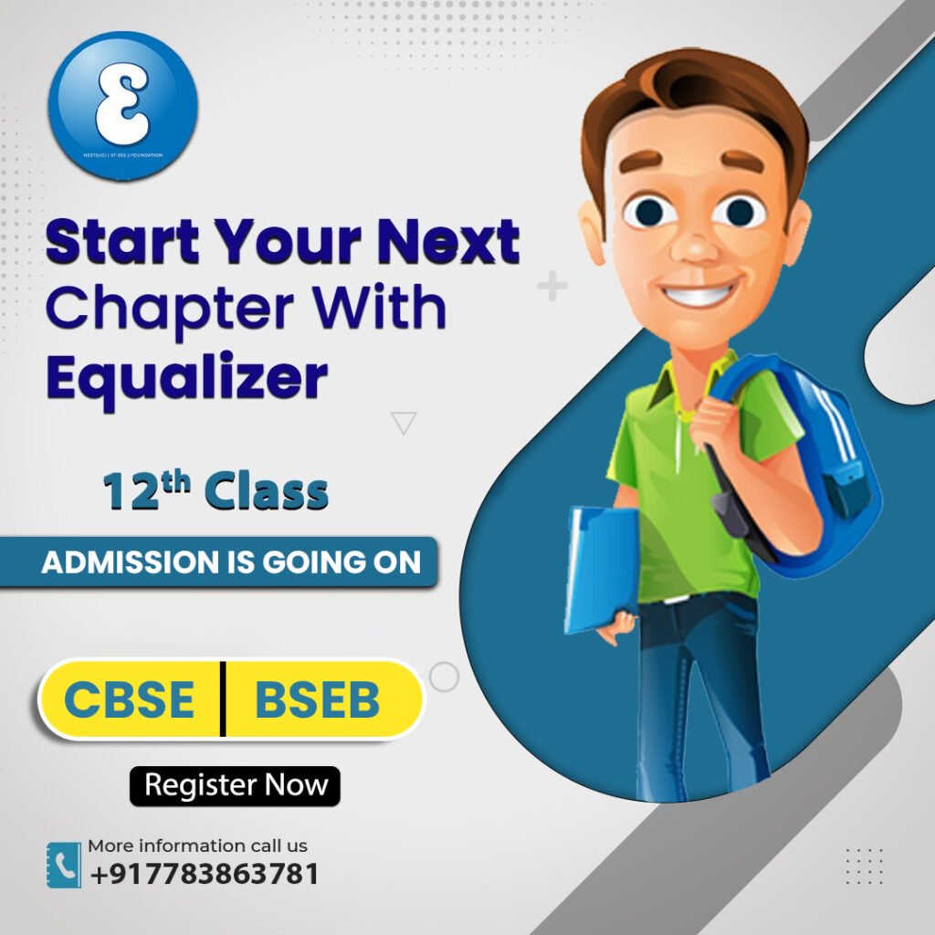 Equalizer Educare: best iit-jee/neet coaching in boring road patna